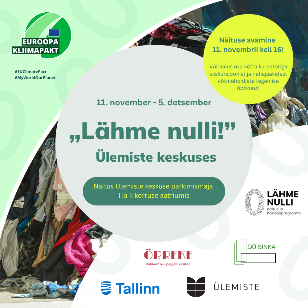 Ülemiste keskuses avatakse keskkonnateemaline näitus „Lähme nulli!“